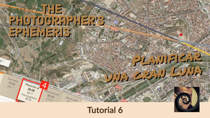 Tutorial Photographer's Ephemeris - Planificar Luna - Jorge Lázaro