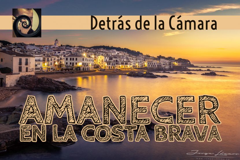 Amanecer en la Costa Brava - Jorge Lázaro