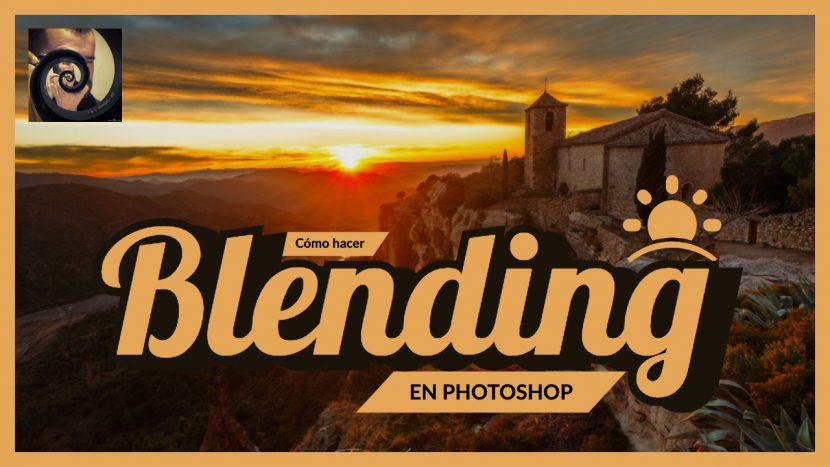 Blending en Photoshop - Jorge Lázaro