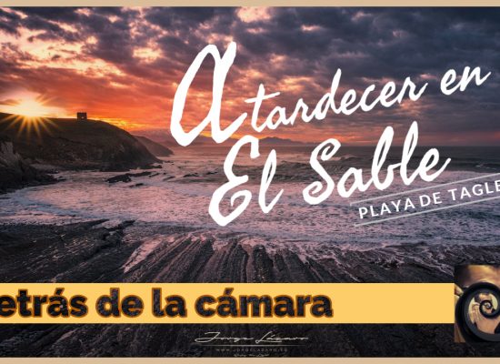Atardecer en el Sable - Jorge Lázaro