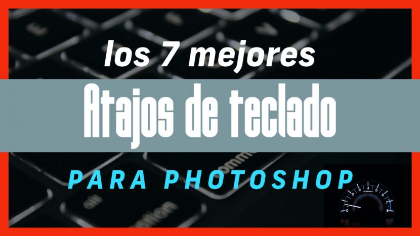 7 Atajos para PS - Jorge Lázaro