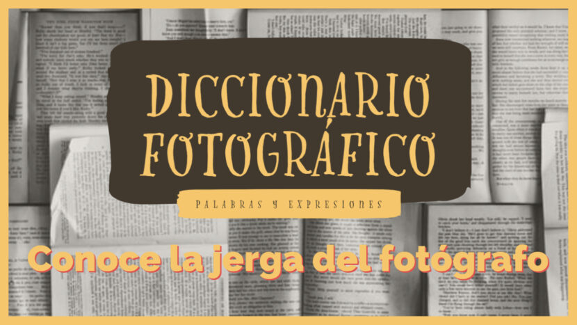Diccionario fotográfico - Jorge Lázaro