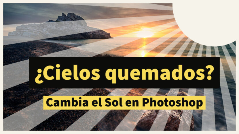Videotutorial para cambiar el cielo con Photoshop