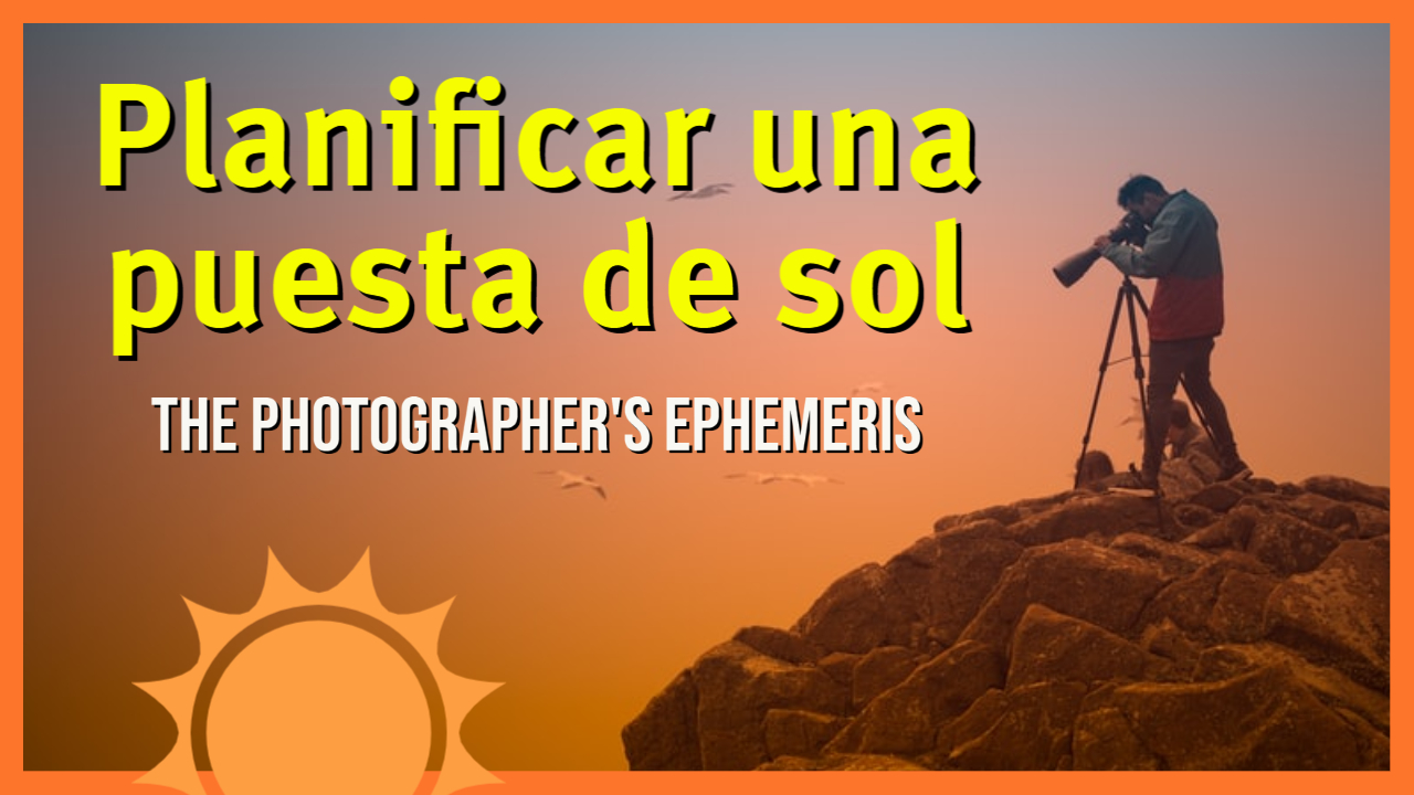 planificar una foto de atardecer